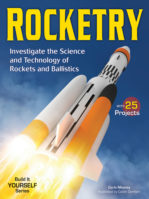 Title details for Rocketry by Carla Mooney - Available